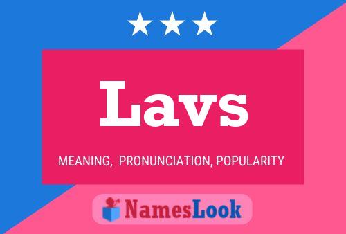 Lavs Name Poster