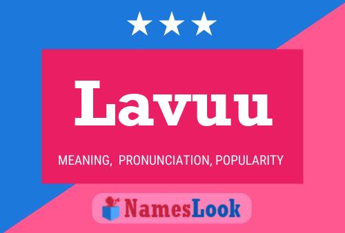 Lavuu Name Poster