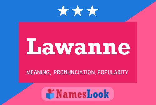 Lawanne Name Poster