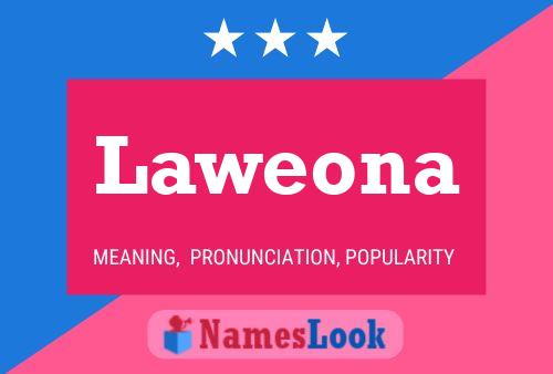 Laweona Name Poster