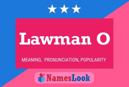 Lawman O Name Poster