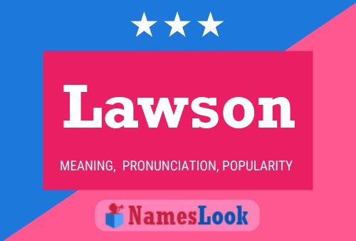 Lawson Name Poster