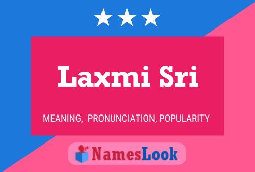 Laxmi Sri Name Poster