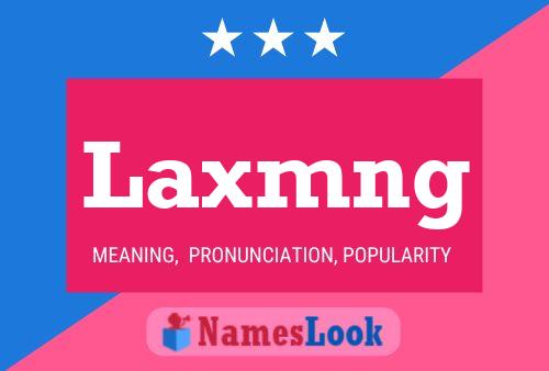 Laxmng Name Poster