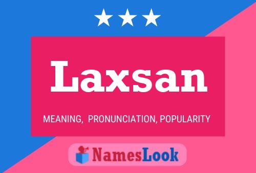 Laxsan Name Poster