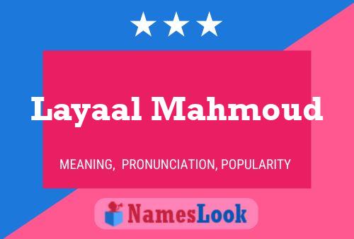 Layaal Mahmoud Name Poster