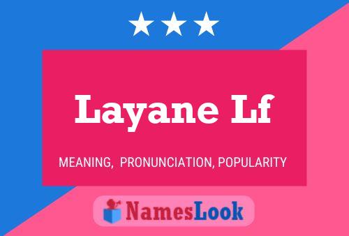 Layane Lf Name Poster