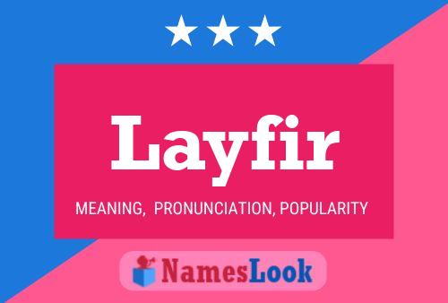 Layfir Name Poster