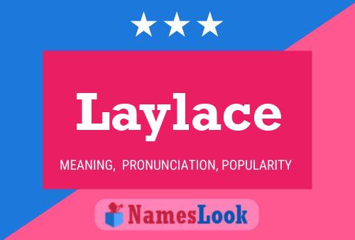 Laylace Name Poster