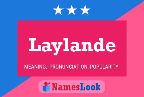 Laylande Name Poster