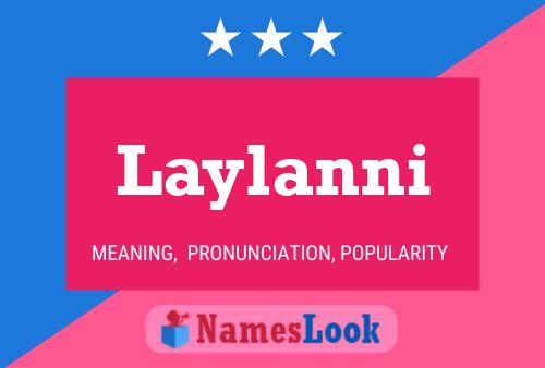 Laylanni Name Poster