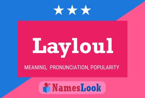 Layloul Name Poster