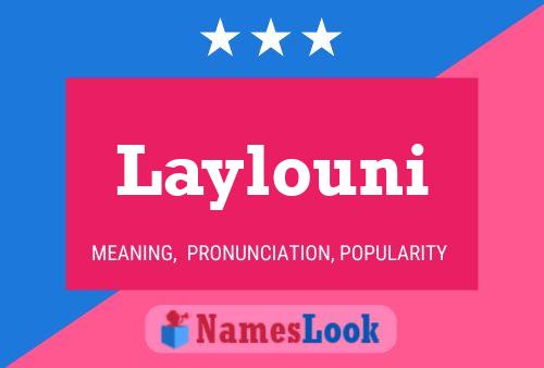 Laylouni Name Poster