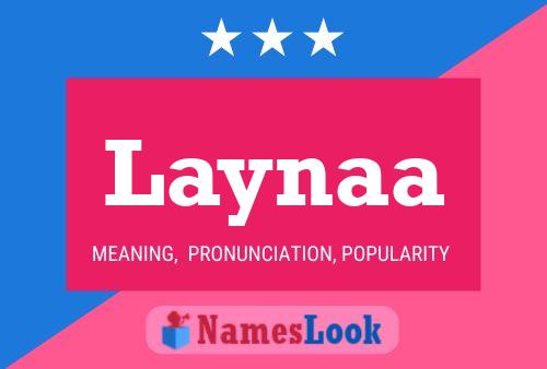 Laynaa Name Poster