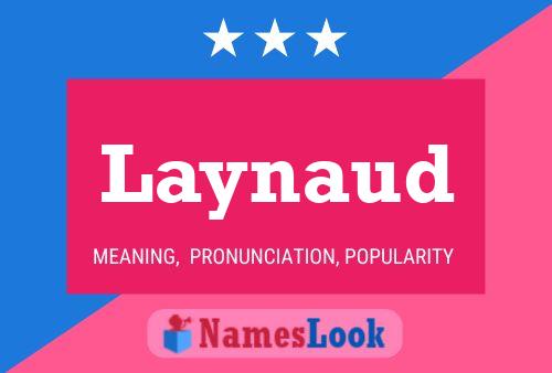 Laynaud Name Poster