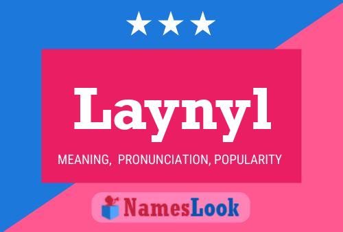 Laynyl Name Poster