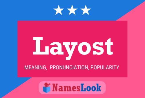 Layost Name Poster