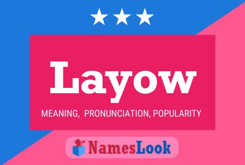 Layow Name Poster