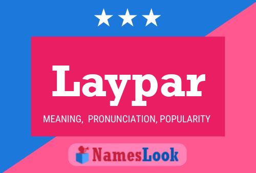 Laypar Name Poster