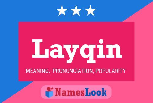 Layqin Name Poster