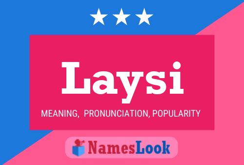 Laysi Name Poster