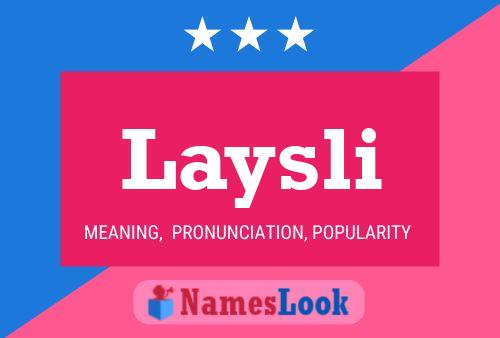 Laysli Name Poster