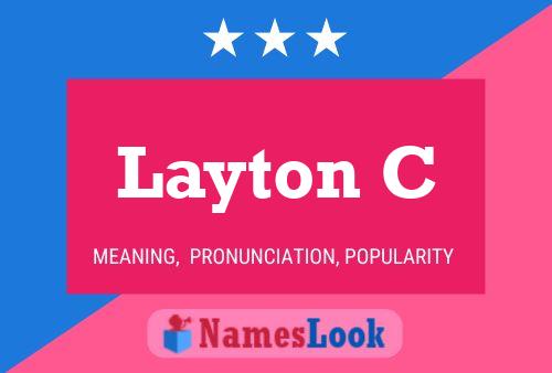 Layton C Name Poster