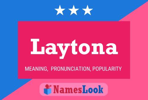 Laytona Name Poster