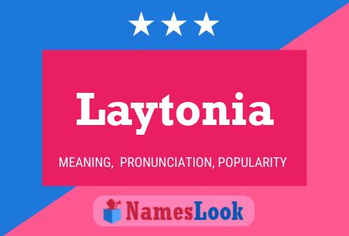 Laytonia Name Poster