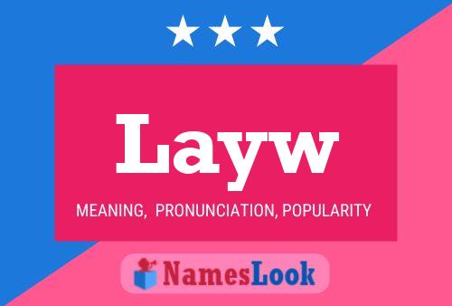 Layw Name Poster