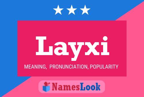 Layxi Name Poster