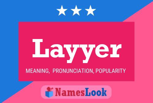 Layyer Name Poster