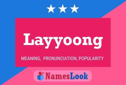 Layyoong Name Poster