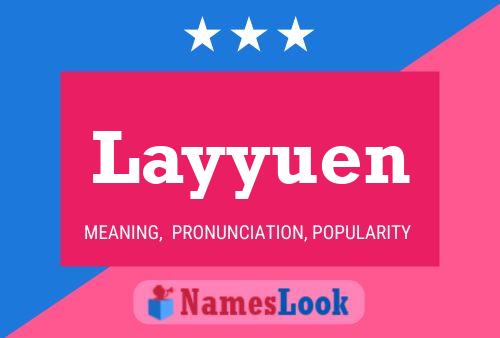 Layyuen Name Poster