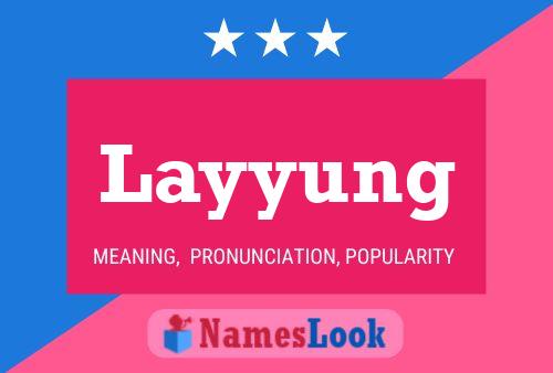 Layyung Name Poster