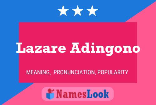 Lazare Adingono Name Poster