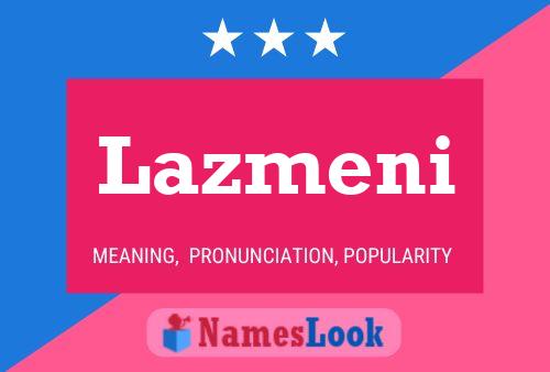 Lazmeni Name Poster