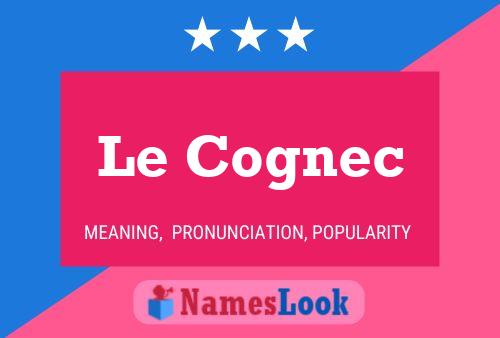 Le Cognec Name Poster