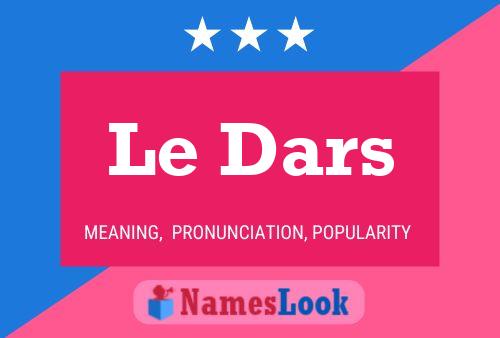 Le Dars Name Poster