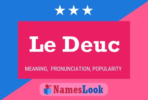 Le Deuc Name Poster