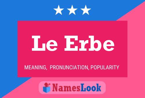 Le Erbe Name Poster