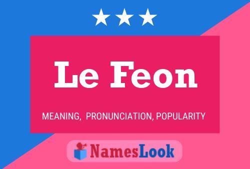 Le Feon Name Poster