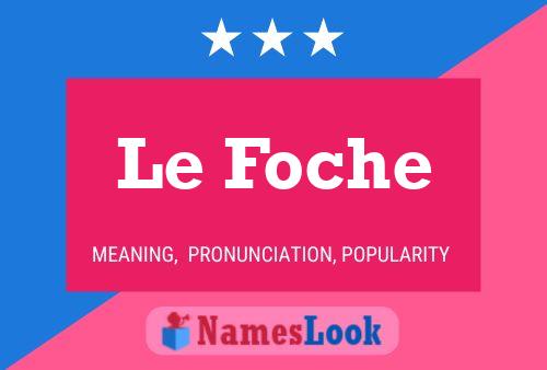 Le Foche Name Poster