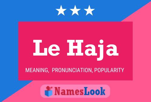 Le Haja Name Poster