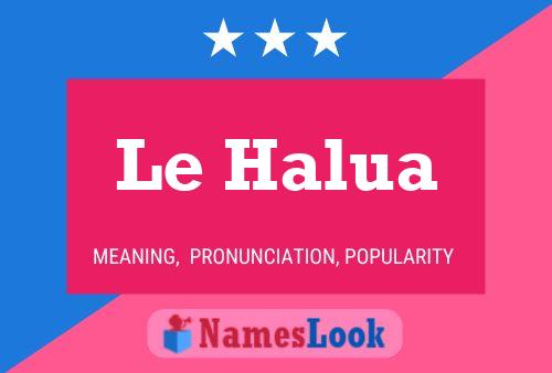 Le Halua Name Poster