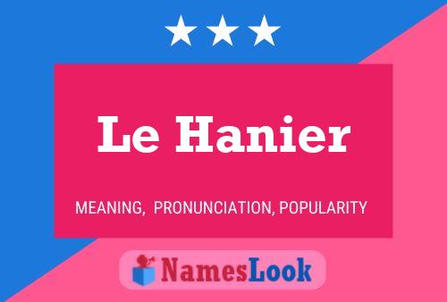 Le Hanier Name Poster