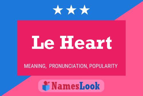 Le Heart Name Poster