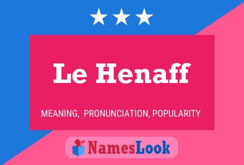 Le Henaff Name Poster