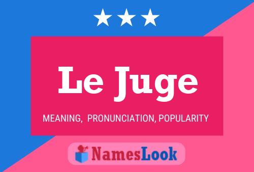 Le Juge Name Poster