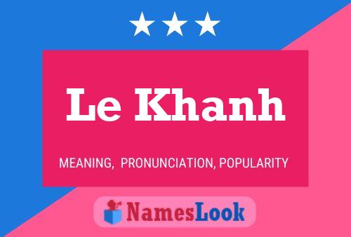 Le Khanh Name Poster